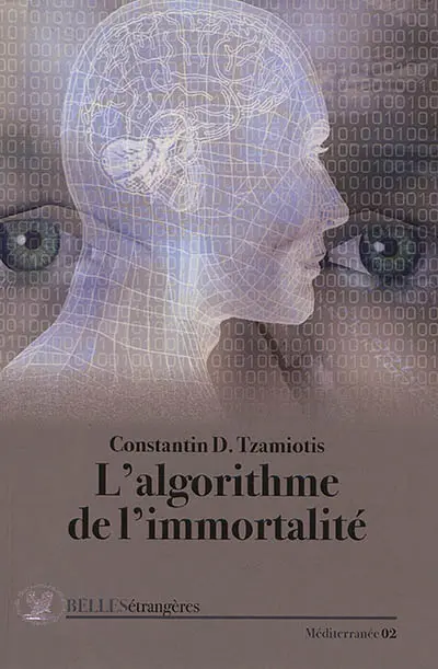 L'algorithme de l'immortalité