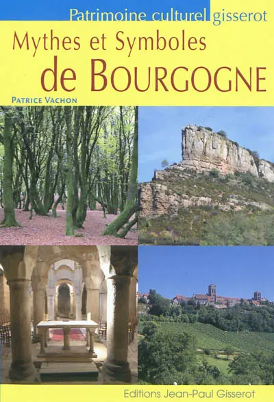 Mythes et symboles de Bourgogne