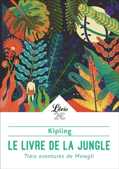 Le livre de la jungle : trois aventures de Mowgli