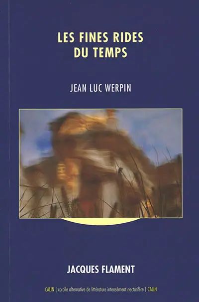 Les fines rides du temps