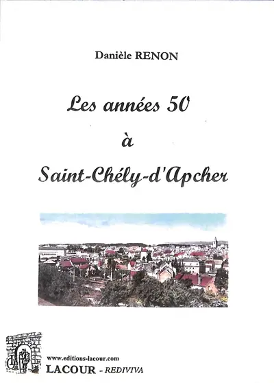 Les années 50 à Saint-Chély-d'Apcher