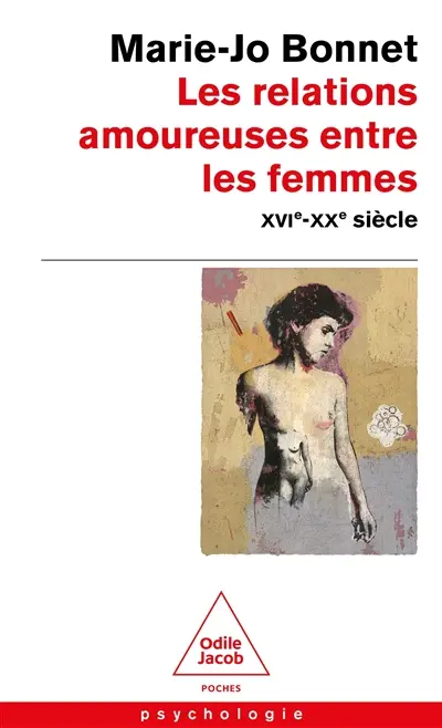Les relations amoureuses entre les femmes : XVIe-XXe siècle