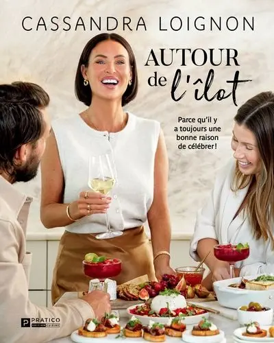 Autour de l'ilôt : Parce qu’il y a toujours une bonne raison de célébrer !
