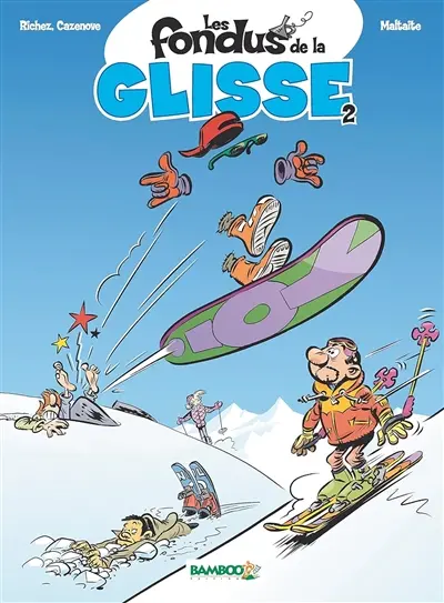 Les fondus de la glisse. Vol. 2