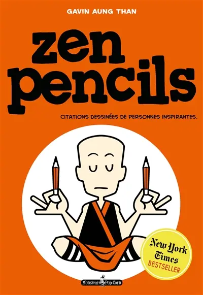 Zen pencils : citations dessinées de personnes inspirantes